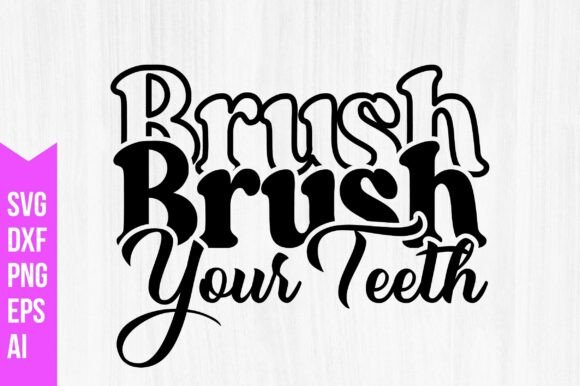 Brush Your Teeth Svg: Graphics & Freebies Review