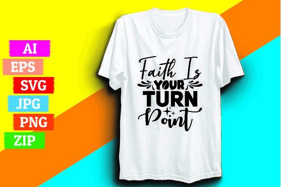 Faith is Your Turn Point: Graphics & Freebies Review