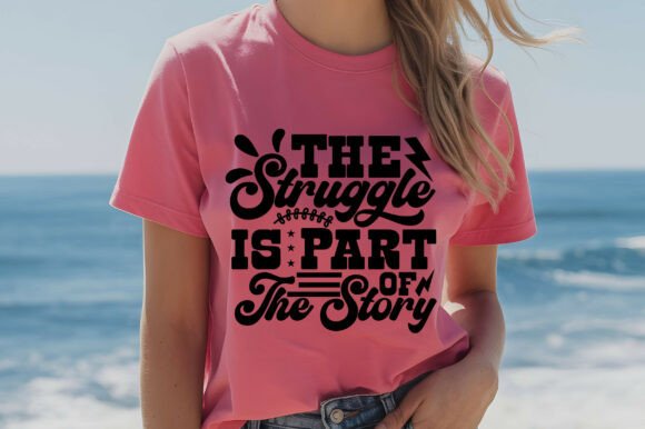 The Struggle is Part of the Story: Graphics & Freebies Review